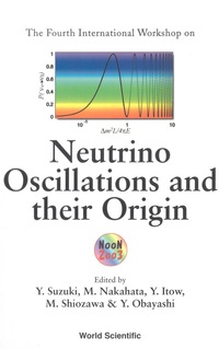 Cover image: NEUTRINO OSCILLATIONS & THEIR ORIGIN 9789812384294