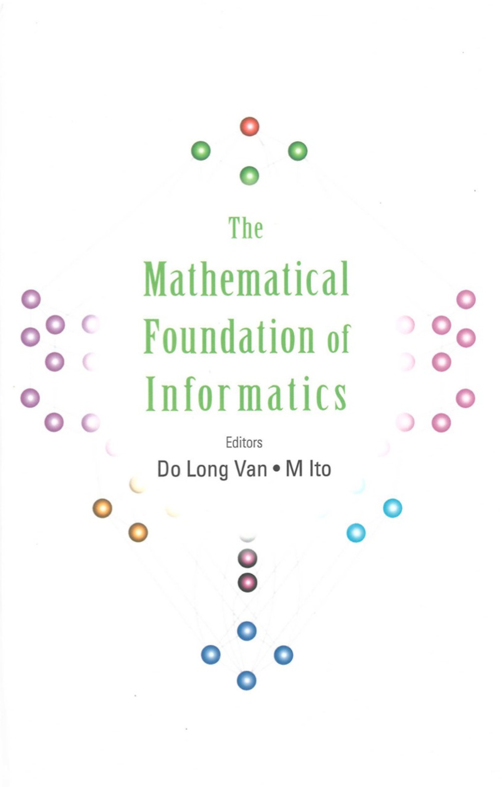 THE MATHEMATICAL FOUNDATION OF INFORM..