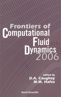 表紙画像: FRONTIERS OF COMPUTATIONAL FLUID DYNA... 9789812565273