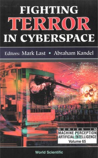 表紙画像: Fighting Terror In Cyberspace 9789812564931