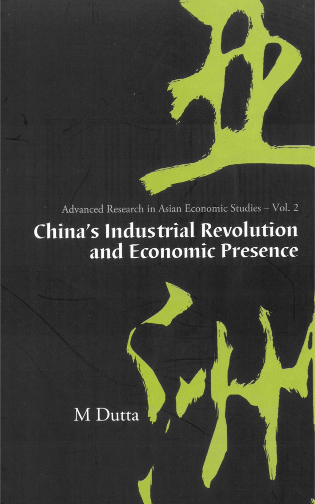 China’s Industrial Revolution And Economic Presence