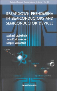 Cover image: Breakdown Phenomena In Semiconductors And Semiconductor Devices 1st edition 9789812563958