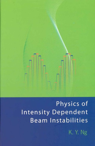 Cover image: Physics Of Intensity Dependent Beam Instabilities 9789812563422