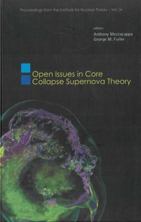 Imagen de portada: Open Issues In Core Collapse Supernova Theory 9789812563149