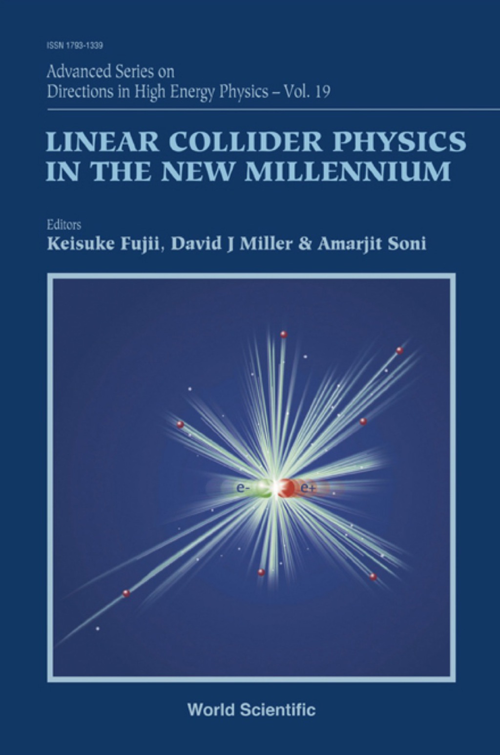 LINEAR COLLIDER PHYSICS IN THE ….(V19)