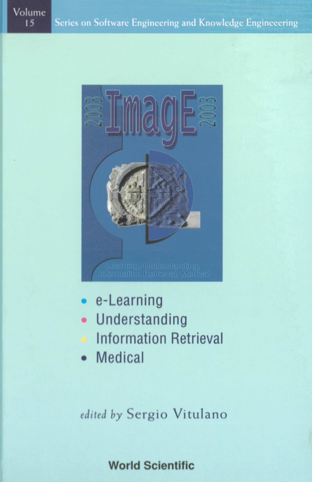 IMAGE                              (V15) e-Learning, Understanding, Information Retrieval, Medical