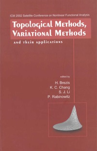 Cover image: TOPOLOGICAL METHODS,VARIATIONAL METHOD.. 9789812382627