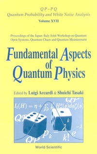 Cover image: FUNDAMENTAL ASPECTS OF QUANTUM PHYS(V17) 9789812382955
