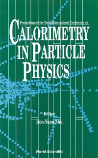 Cover image: CALORIMETRY IN PARTICLE PHYS-10TH 9789812381576