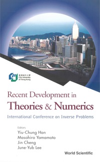 Cover image: RECENT DEVELOPMENT IN THEORIES & NUMERIC 9789812383662