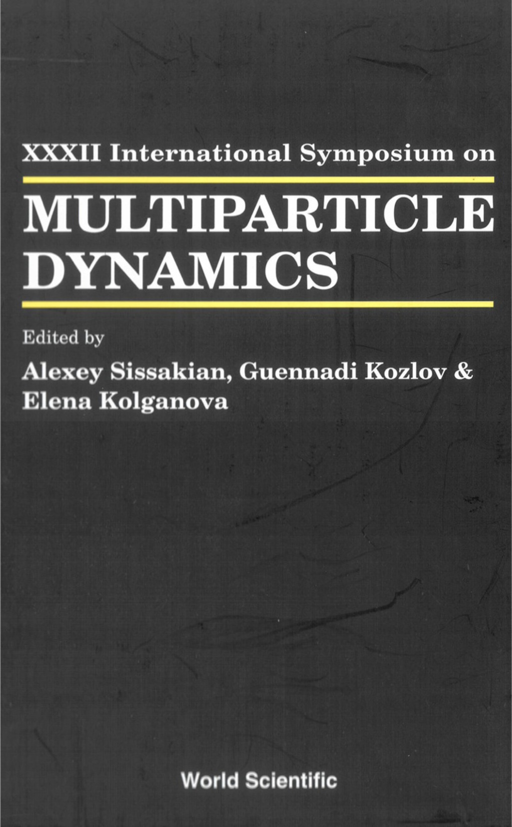MULTIPARTICLE DYNAMICS (eBook)