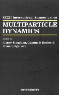 Omslagafbeelding: MULTIPARTICLE DYNAMICS 9789812384034