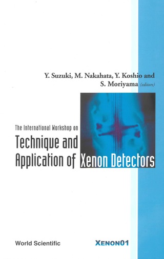 Imagen de portada: TECHNIQUE & APPLIC OF XENON DETECTORS 9789812381781