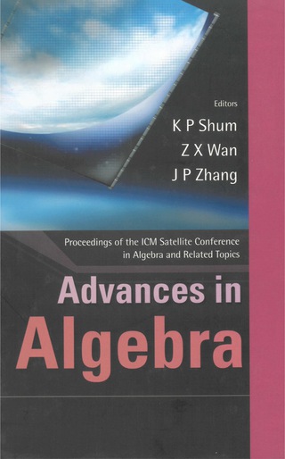 Cover image: ADVANCES IN ALGEBRA 9789812382603