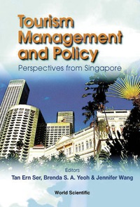 Cover image: TOURISM MANAGEMENT & POLICY 9789810247720