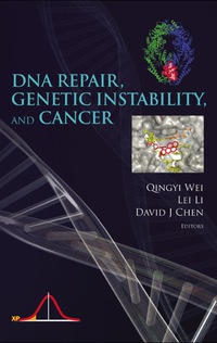 Imagen de portada: Dna Repair, Genetic Instability, And Cancer 9789812700148