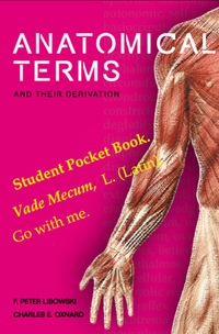 صورة الغلاف: Anatomical Terms And Their Derivation 9789812703873