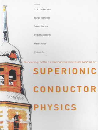 Cover image: SUPERIONIC CONDUCTOR PHYSICS 9789812705655