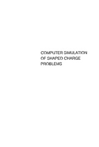 Cover image: Computer Simulation Of Shaped Charge Problems 9789812566232