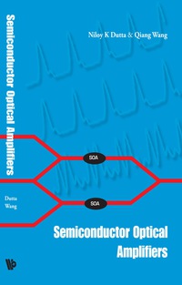 Omslagafbeelding: Semiconductor Optical Amplifiers 9789812563972