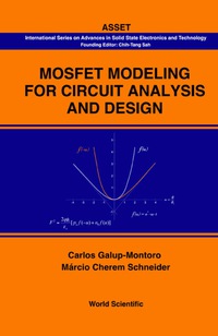 صورة الغلاف: Mosfet Modeling For Circuit Analysis And Design 9789812568106