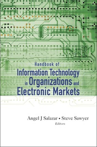 Imagen de portada: Handbook Of Information Technology In Organizations And Electronic Markets 9789812564788