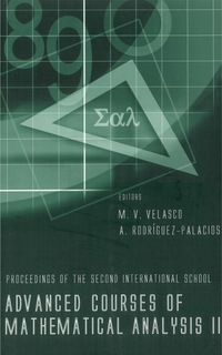 Cover image: ADVANCED COURSES OF MATHEMATICAL ANAL II 9789812566522