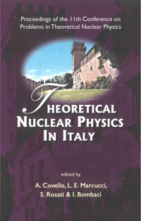 Imagen de portada: THEORETICAL NUCLEAR PHYSICS IN ITALY 9789812707703