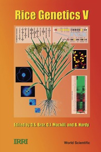 Imagen de portada: Rice Genetics V - Proceedings Of The Fifth International Rice Genetics Symposium 9789812707727