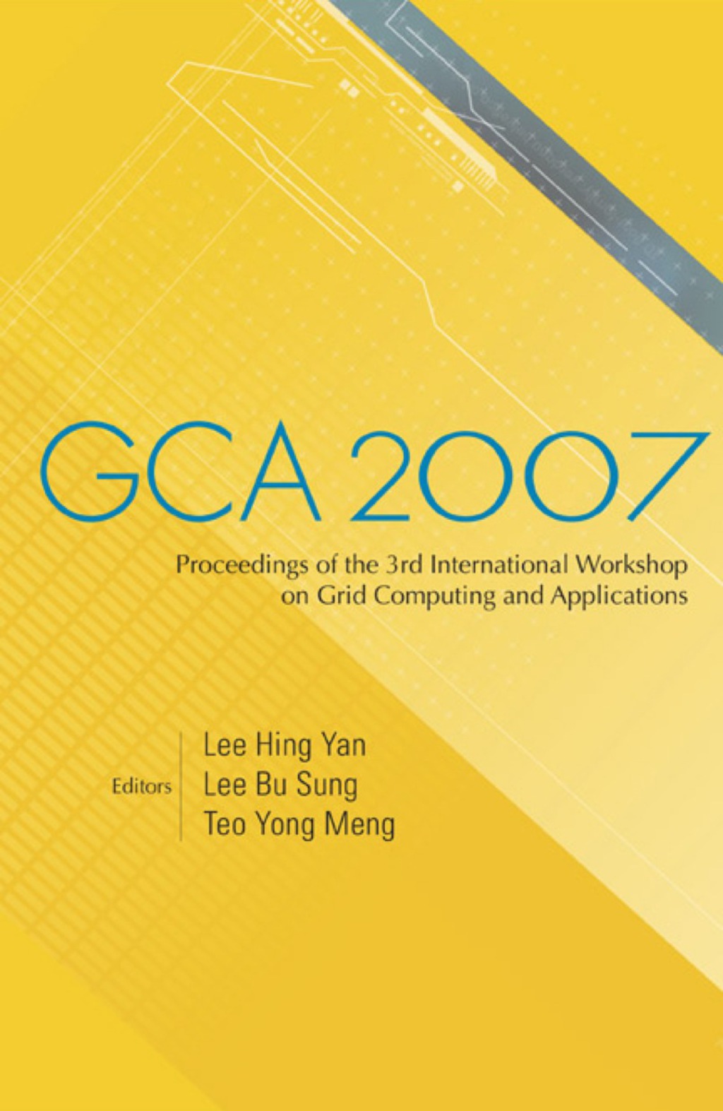 GRID COMPUTING & APPLICATIONS 2007 (eBook)
