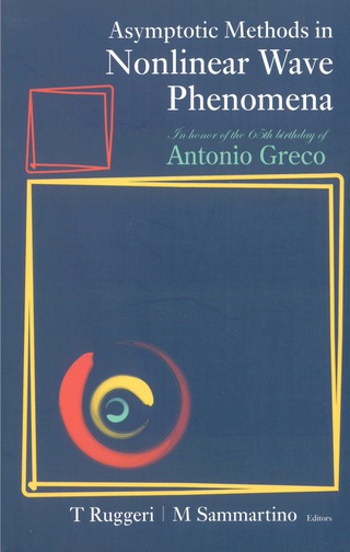 表紙画像: ASYMPTOTIC METHODS IN NONLINEAR WAVE... 9789812707826