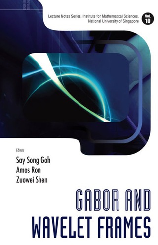 Cover image: Gabor And Wavelet Frames 9789812709073