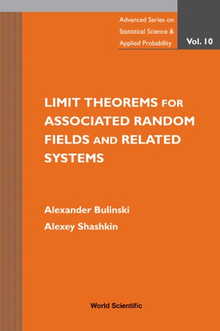 صورة الغلاف: Limit Theorems For Associated Random Fields And Related Systems 9789812709400
