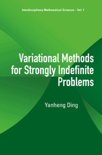 Omslagafbeelding: Variational Methods For Strongly Indefinite Problems 9789812709622