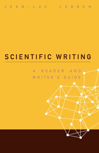 Cover image: Scientific Writing: A Reader And Writer's Guide 9789812704733
