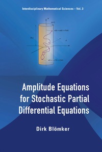 Imagen de portada: Amplitude Equations For Stochastic Partial Differential Equations 9789812706379