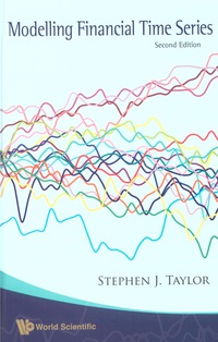Cover image: Modelling Financial Time Series (2nd Edition) 2nd edition 9789812770844