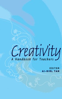 Omslagafbeelding: Creativity: A Handbook For Teachers 9789812569585