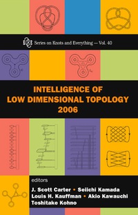 Cover image: INTELLIGENCE OF LOW DIMENSIONAL TOPOLO.. 9789812705938