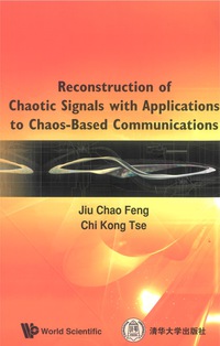 Titelbild: Reconstruction Of Chaotic Signals With Applications To Chaos-based Communications 1st edition 9789812771131