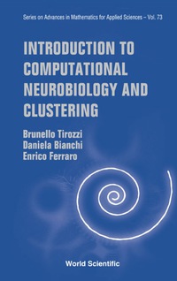 Titelbild: Introduction To Computational Neurobiology And Clustering 9789812705396