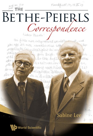 Imagen de portada: Bethe-peierls Correspondence, The 9789812771353