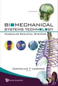 Titelbild: Biomechanical Systems Technology (A 4-volume Set): (3) Muscular Skeletal Systems 9789812709837