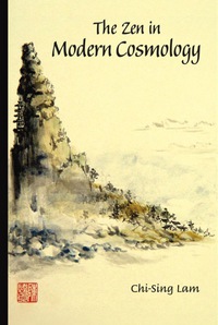 Cover image: Zen In Modern Cosmology, The 9789812771858