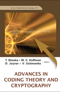 Cover image: Advances In Coding Theory And Cryptography 9789812707017