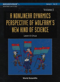 表紙画像: Nonlinear Dynamics Perspective Of Wolfram's New Kind Of Science, A (In 2 Volumes) - Volume I 9789812569776