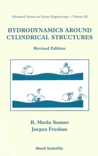 صورة الغلاف: Hydrodynamics Around Cylindrical Structures (Revised Edition) 9789812700391
