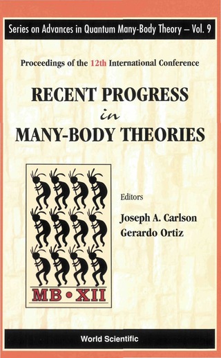 Imagen de portada: RECENT PROGRESS IN MANY-BODY THEO...(V9) 9789812569578