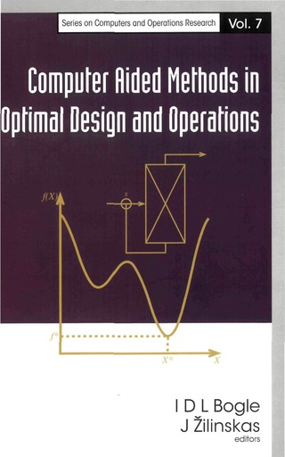 Imagen de portada: Computer Aided Methods In Optimal Design And Operations 9789812569097