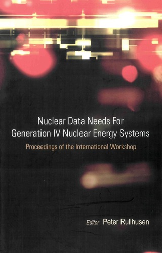 表紙画像: NUCLEAR DATA NEEDS FOR GENERATION IV.... 9789812568304